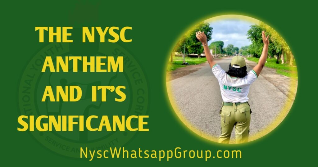 NYSC Anthem โ NYSC WhatsApp Group NYSC Anthem