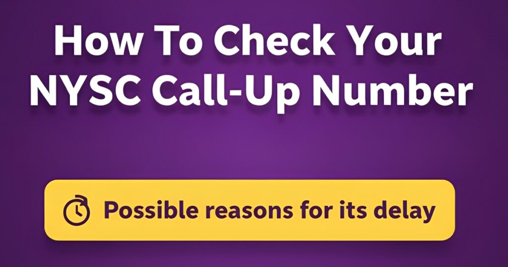 How to get NYSC call up number