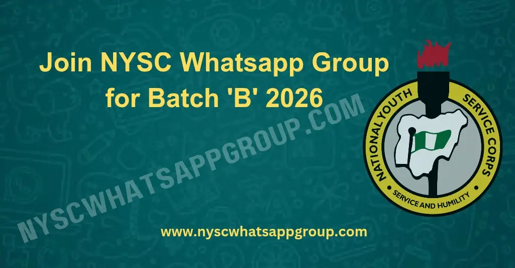 Join Batch B NYSC Whatsapp Group